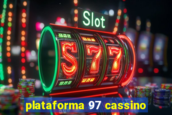 plataforma 97 cassino